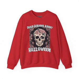 Dead Serious About Halloween Sweatshirt