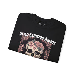 Dead Serious About Halloween Sweatshirt