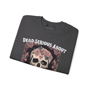 Dead Serious About Halloween Sweatshirt