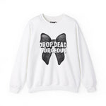 Load image into Gallery viewer, Drop Dead, Gorgeous Sweatshirt
