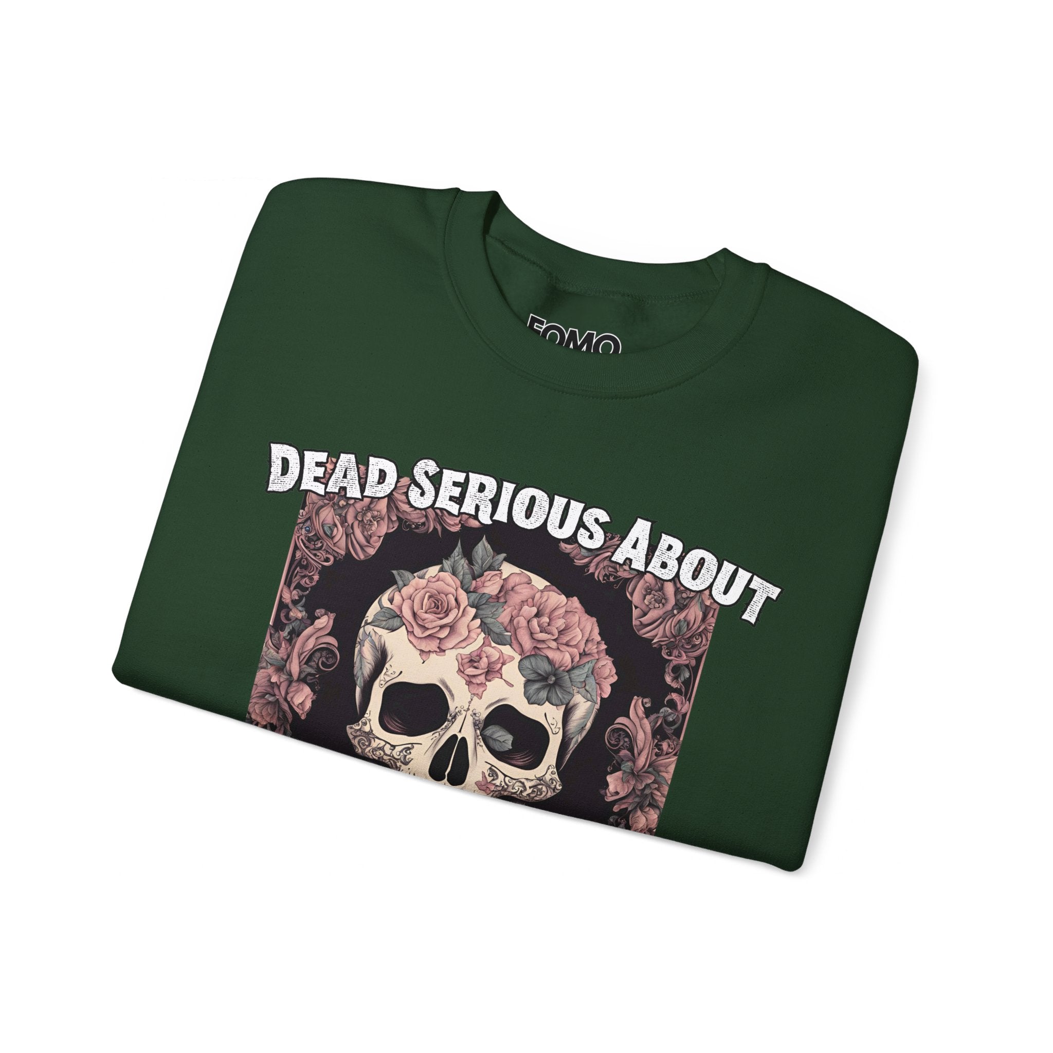 Dead Serious About Halloween Sweatshirt