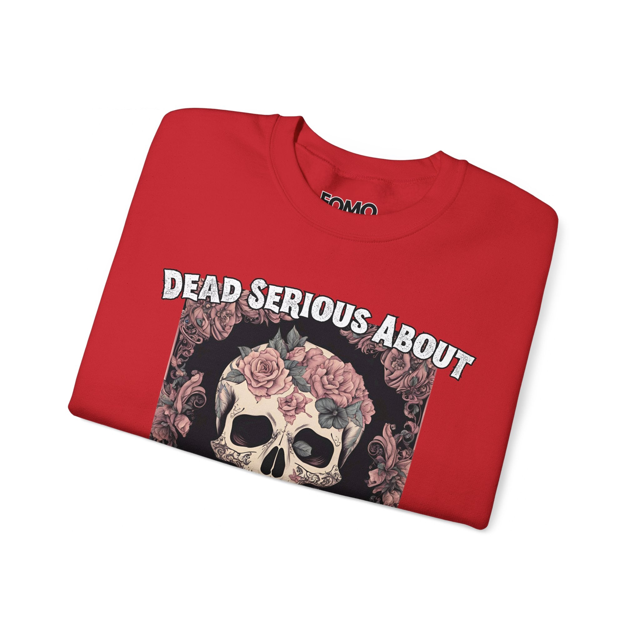 Dead Serious About Halloween Sweatshirt