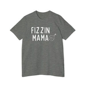 Fizzin Mama