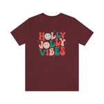 Load image into Gallery viewer, Holly Jolly Vibes Shirt
