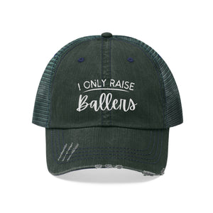 I Only Raise Ballers