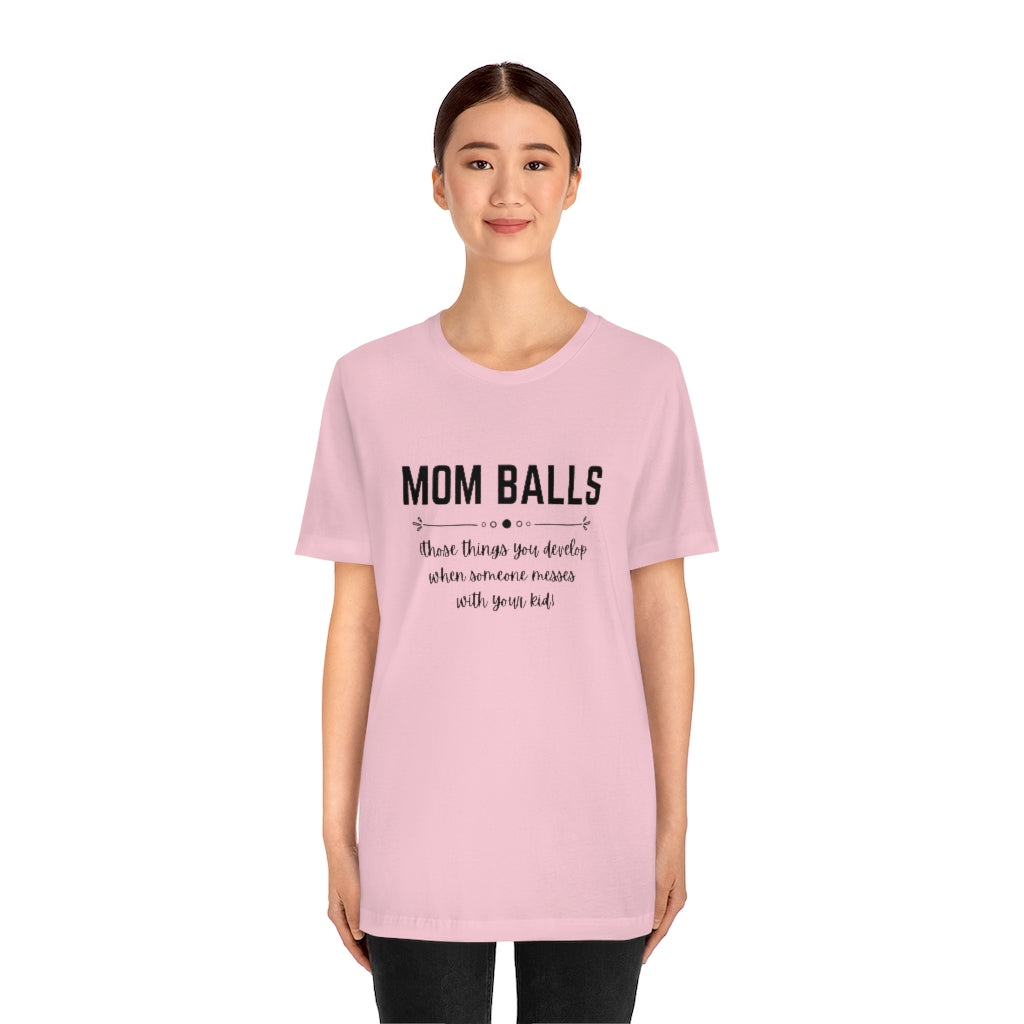 Mom Balls