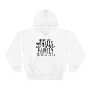 Not Your Family Hoodie
