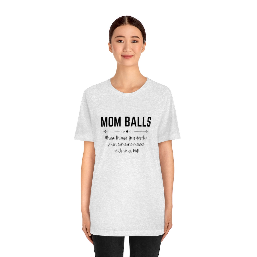 Mom Balls