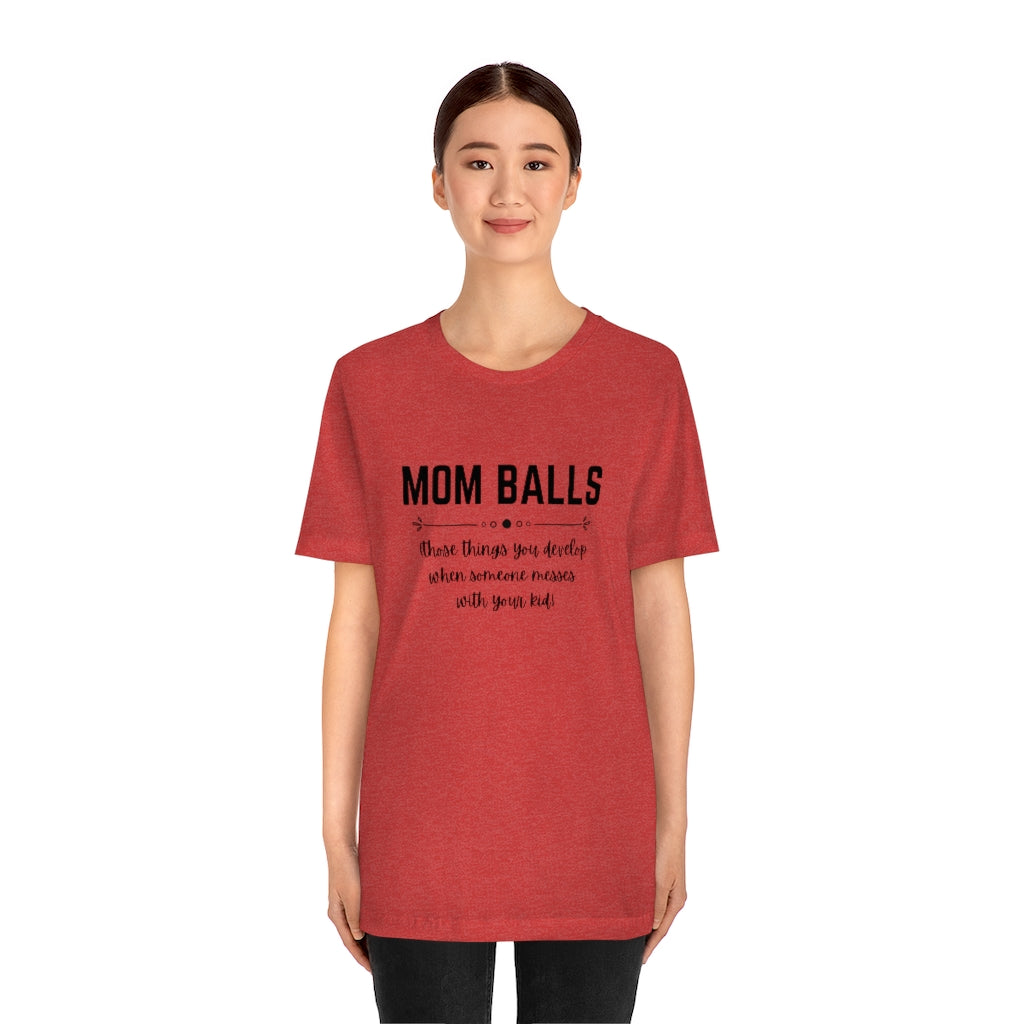 Mom Balls