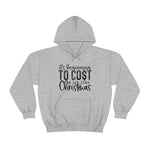 Load image into Gallery viewer, Cost Like Christmas Hoodie
