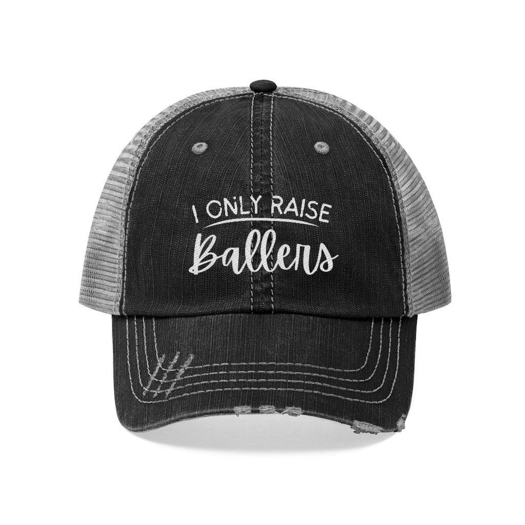 I Only Raise Ballers