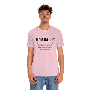 Mom Balls