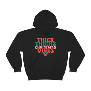 Thick Thighs Christmas Vibes Hoodie