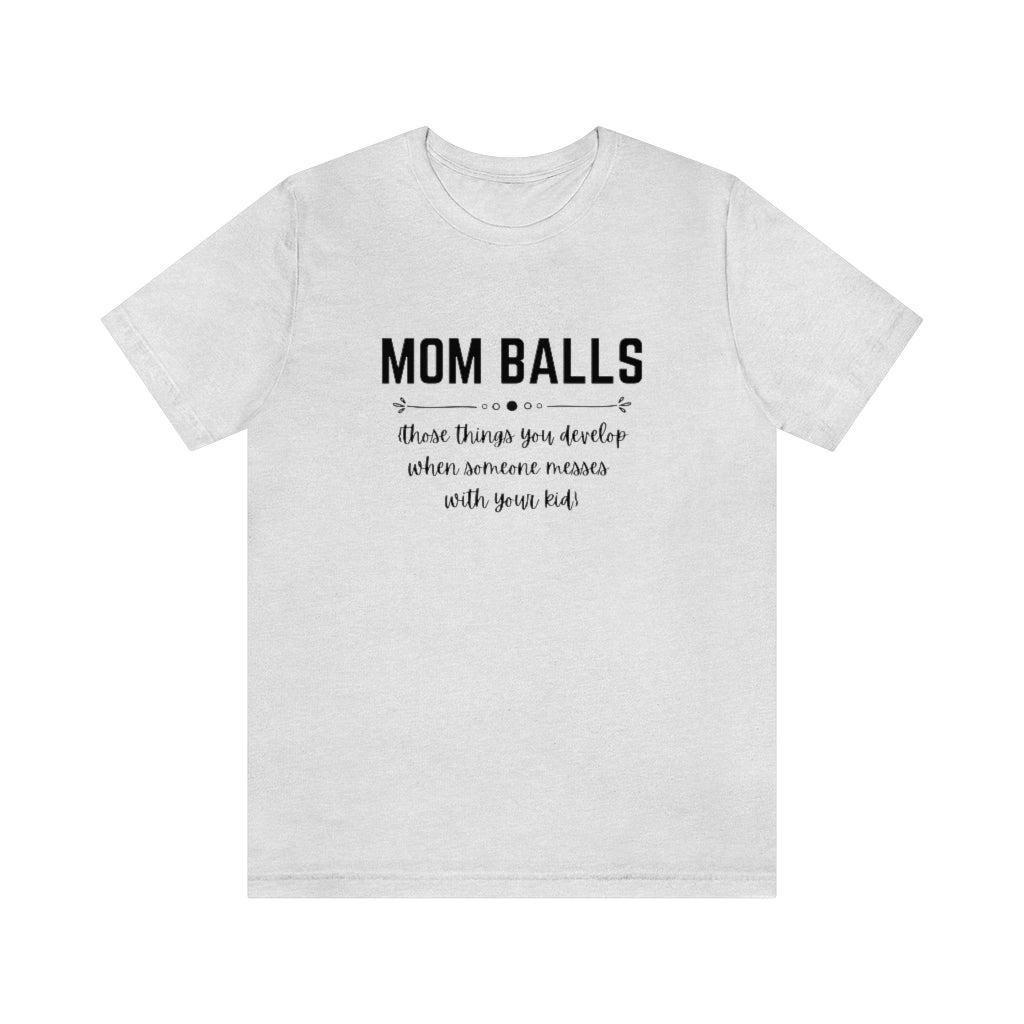 Mom Balls