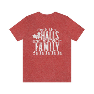 Deck the Halls Shirt