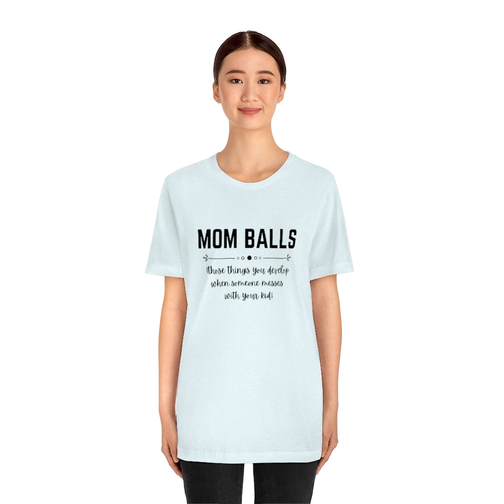 Mom Balls